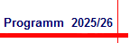 Programm  2025/26
